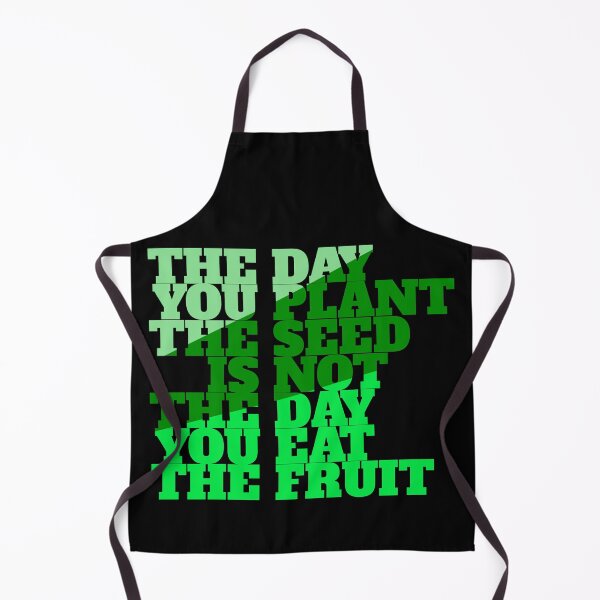 Item preview, The Day You Plant The Seed Is Not The Day You Eat The Fruit D4 designed and sold by argonmart18.