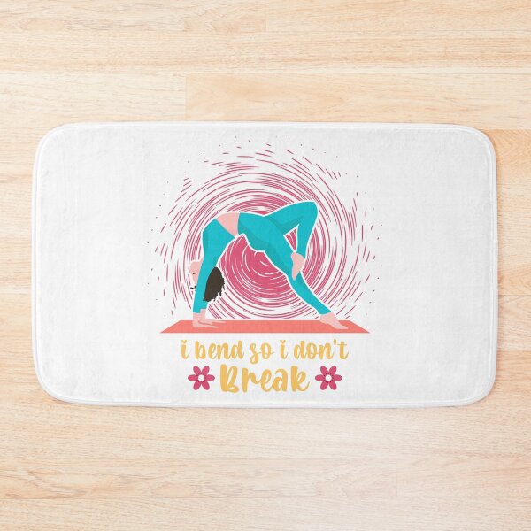 Item preview, I bend so I don't break designed and sold by Cosmowear.