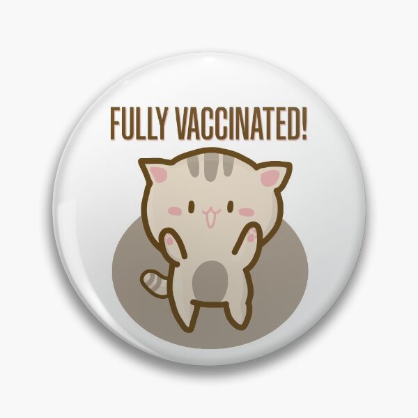 Item preview, Fully Vaccinated! Happy Cute Funny Vaxxed Cat designed and sold by AmethystShop.