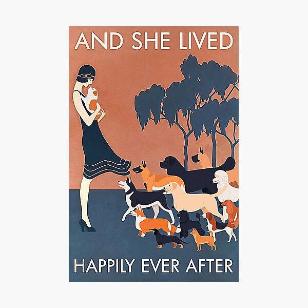 Item preview, And She Lived Happily Ever After - Graphics Girl Love Dog For Ladies designed and sold by Susanspy007.