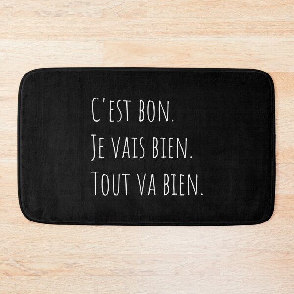 Item preview, Its Fine, Im Fine, Everything is Fine in French designed and sold by Minimalist Quotes and Sayings.
