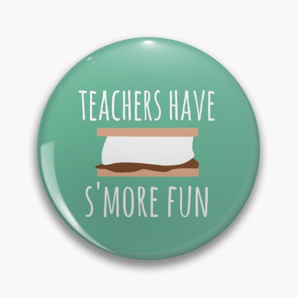 Item preview, Teachers have s'more fun, teacher s'more, teacher gift camping design designed and sold by FreckledBliss.
