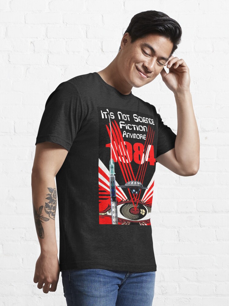 Alternate view of It's Not Science Fiction Anymore Essential T-Shirt