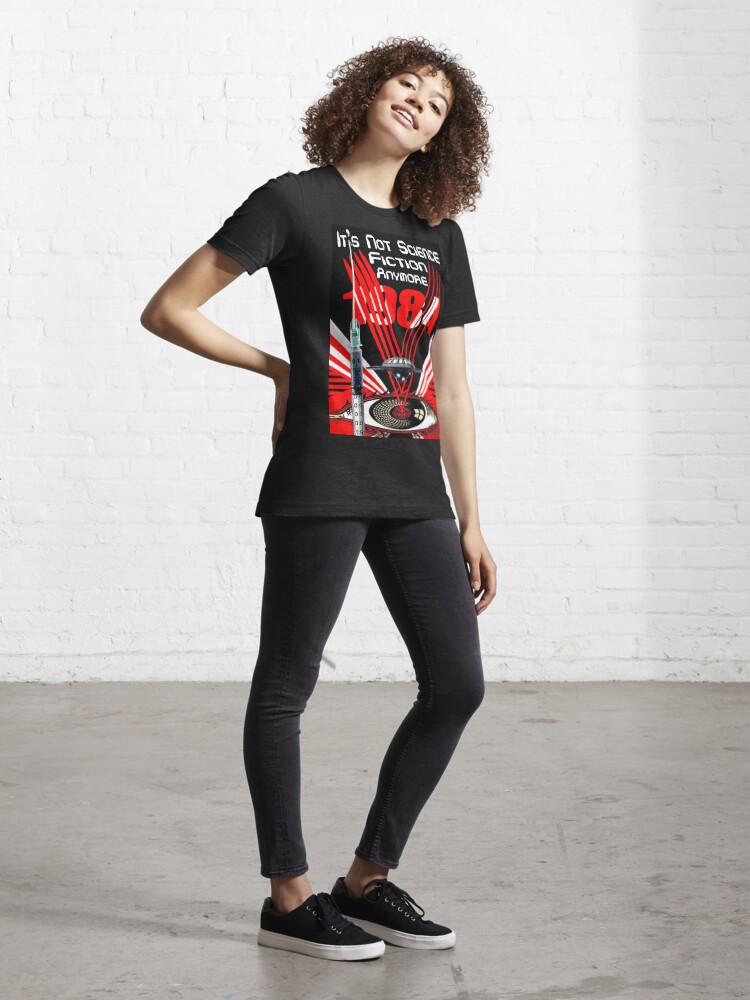 Alternate view of It's Not Science Fiction Anymore Essential T-Shirt