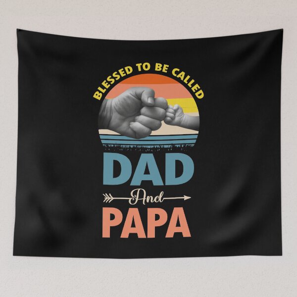 Item preview, Blessed To Be Called Dad And Papa Funny Family Dad Saying Father Gift designed and sold by Md. Manjur Ahamed.