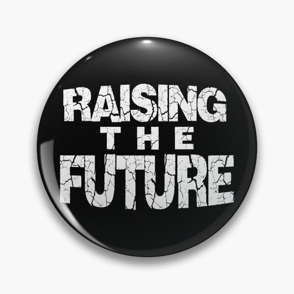 Item preview,  Raising The Future designed and sold by MeroniGDesign.