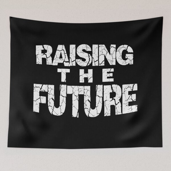 Item preview,  Raising The Future designed and sold by MeroniGDesign.
