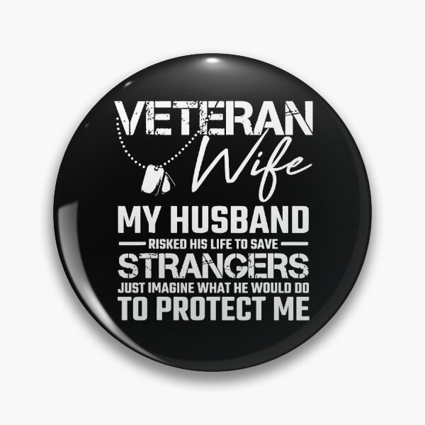 Item preview, Veteran Wife Army Husband Soldier Saying Cool designed and sold by BanBay.