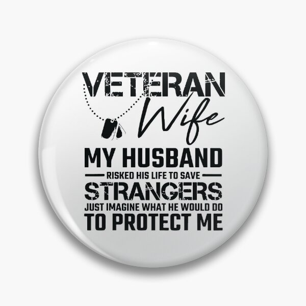 Item preview, Veteran Wife Army Husband Soldier Saying Cool designed and sold by BanBay.