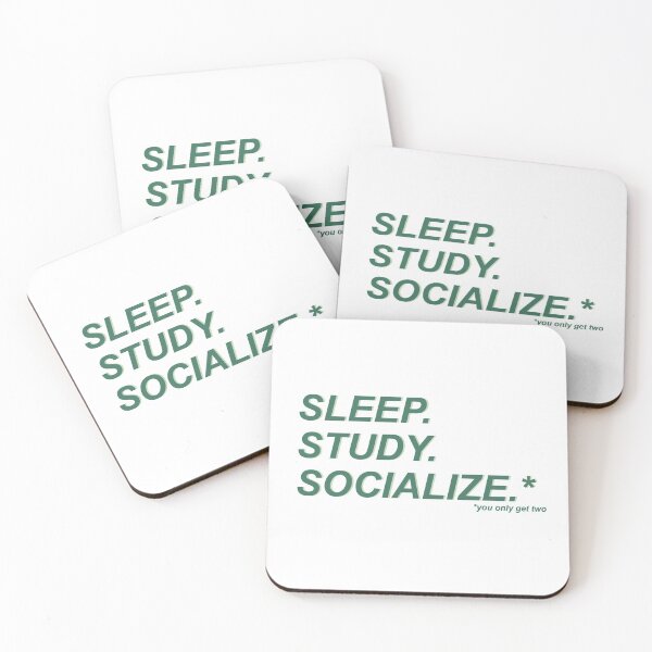 Item preview, Sleep, Study, Socialize, pick two - green designed and sold by DianaHumble.