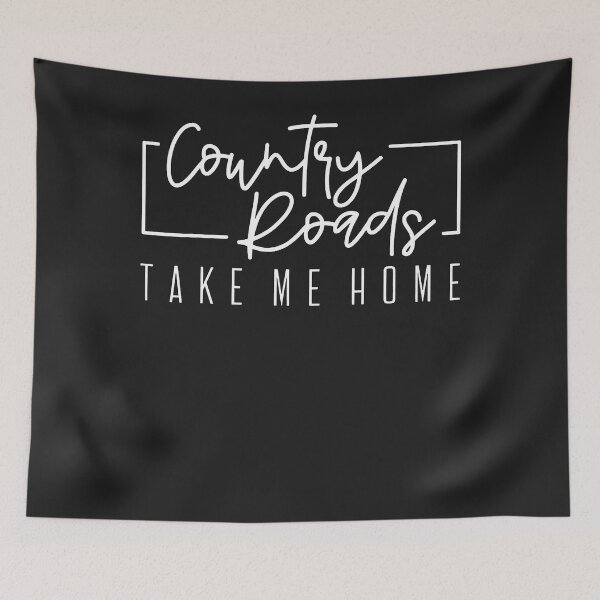 Item preview, Country Roads Take Me Home - Country Music  designed and sold by barbietillery.