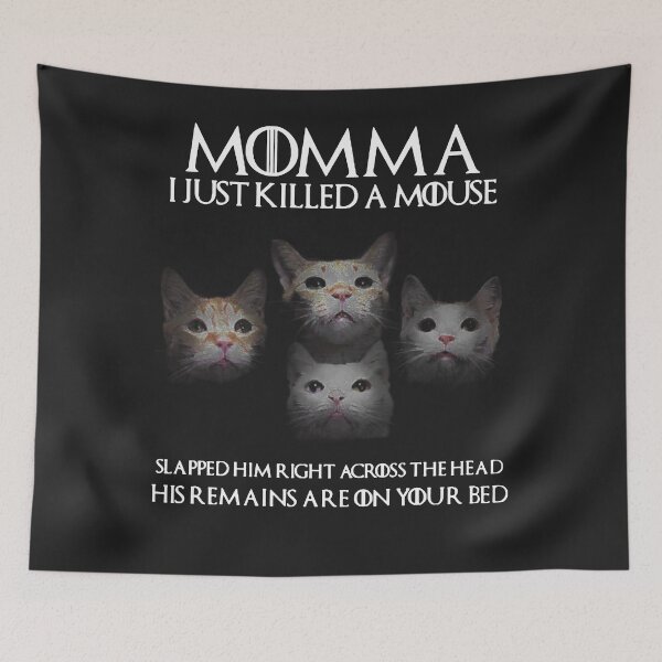 Item preview, Momma I Just Killed A Mouse designed and sold by barbietillery.