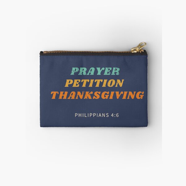 Item preview, Prayer, Petition, Thanksgiving Philippians 4:6-7. designed and sold by missionbear.