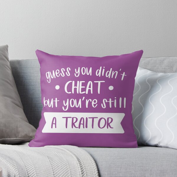 Item preview, Guess You Didn't Cheat But You Are Still a Traitor (Purple BG) designed and sold by FilipeFerreira.