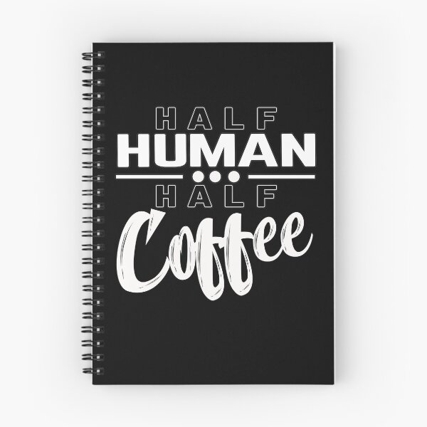 Item preview, Half Human Half Coffee designed and sold by MeroniGDesign.