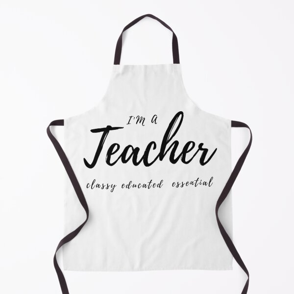 Item preview, I'm A Teacher Classy Educated Essential designed and sold by Ava Rozalinda.