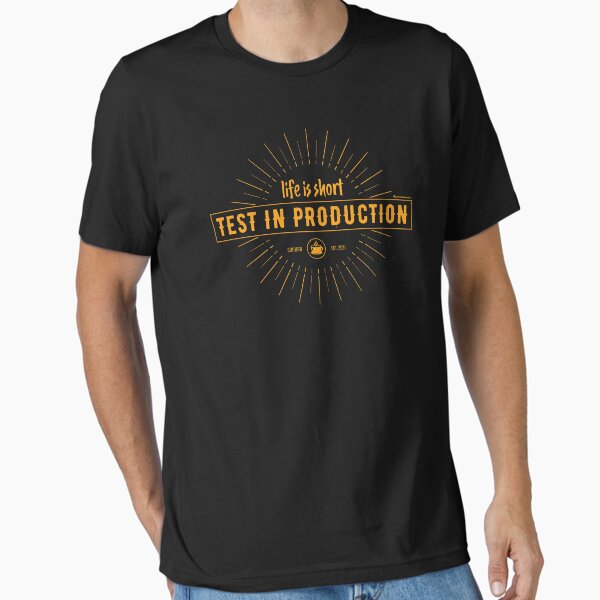 Item preview, LIFE IS SHORT TEST IN PRODUCTION designed and sold by Office Geek Shop.