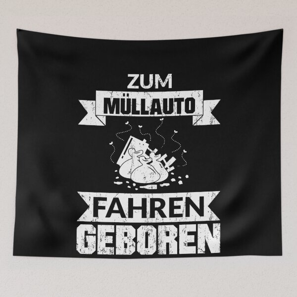 Item preview, ZUM MUeLLAUTO FAHREN GEBOREN designed and sold by Spirit-Designs.