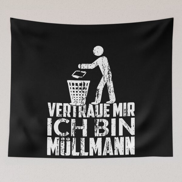Item preview, VERTRAUE MIR ICH BIN MUeLLMANN designed and sold by Spirit-Designs.
