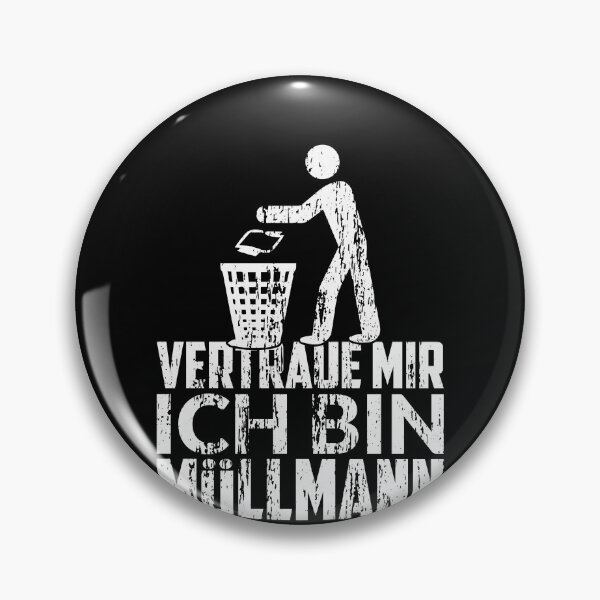 Item preview, VERTRAUE MIR ICH BIN MUeLLMANN designed and sold by Spirit-Designs.