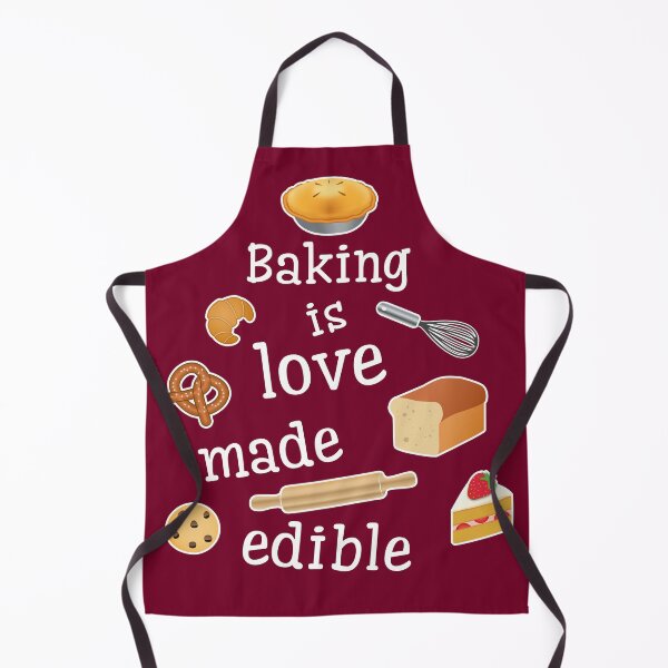 Item preview, Baking is love made edible: Baker's designed and sold by Happy Puppy Print On Demand.