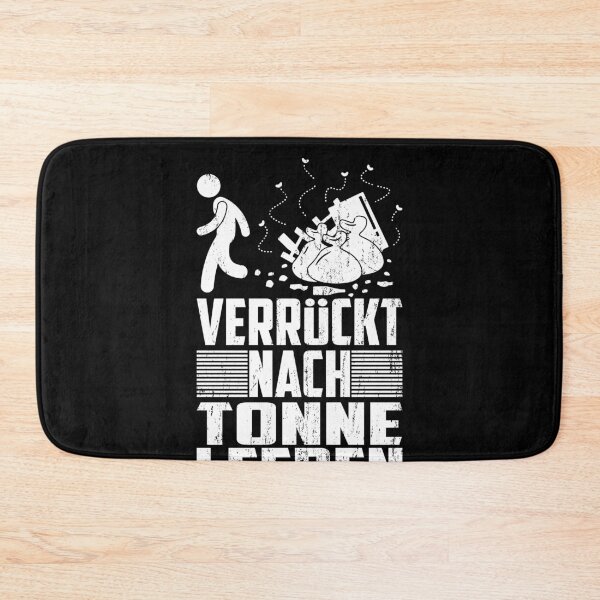 Item preview, VERRUeCKT NACH TONNE LEEREN designed and sold by Spirit-Designs.