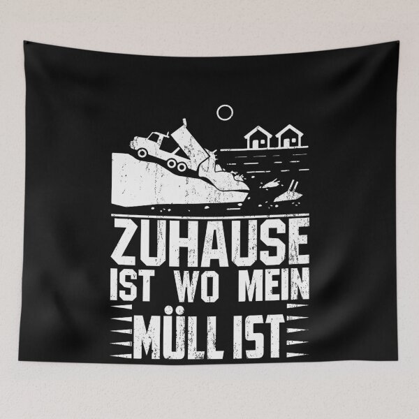 Item preview, ZUHAUSE IST WO MEIN MUeLL IST designed and sold by Spirit-Designs.