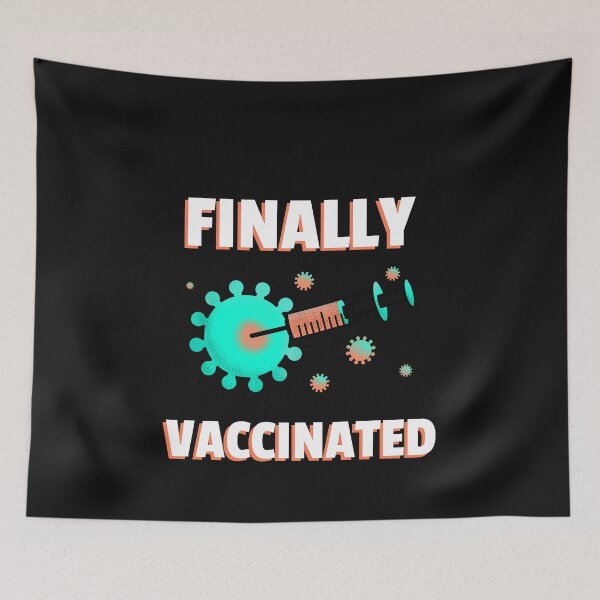 Item preview, Finally Vaccinated designed and sold by Sam Artist.
