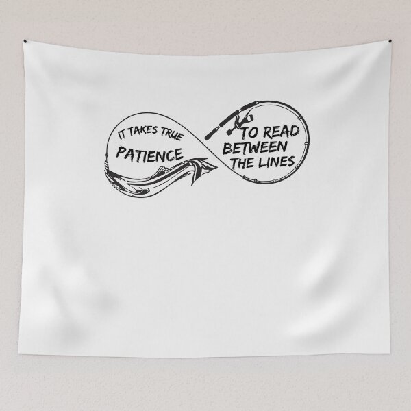 Item preview, It Takes True Patience To Read Between The Lines designed and sold by LarrysDesigns.