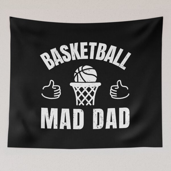 Item preview, Basketball mad dad designed and sold by TheGreenGoat.