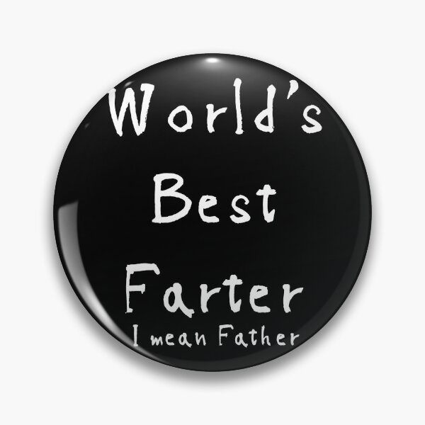 Item preview, Funny World's Best Farter Father's Day Design designed and sold by CBNetwork.