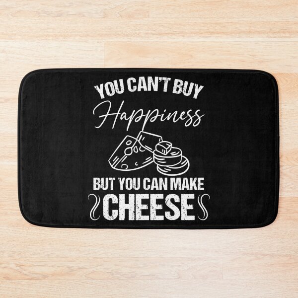 Item preview, You Can't Buy Happiness But You Can Make Cheese Cheesemaker designed and sold by Nessshirts.
