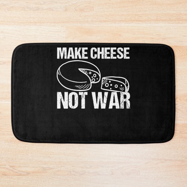 Item preview, Make Cheese Not War Cheese Making Cheesemaker Cheese Lover designed and sold by Nessshirts.