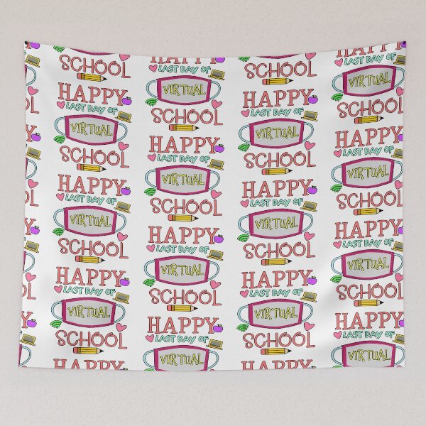 Item preview,  Happy Last Day of Virtual School- End of School  designed and sold by younghopes.