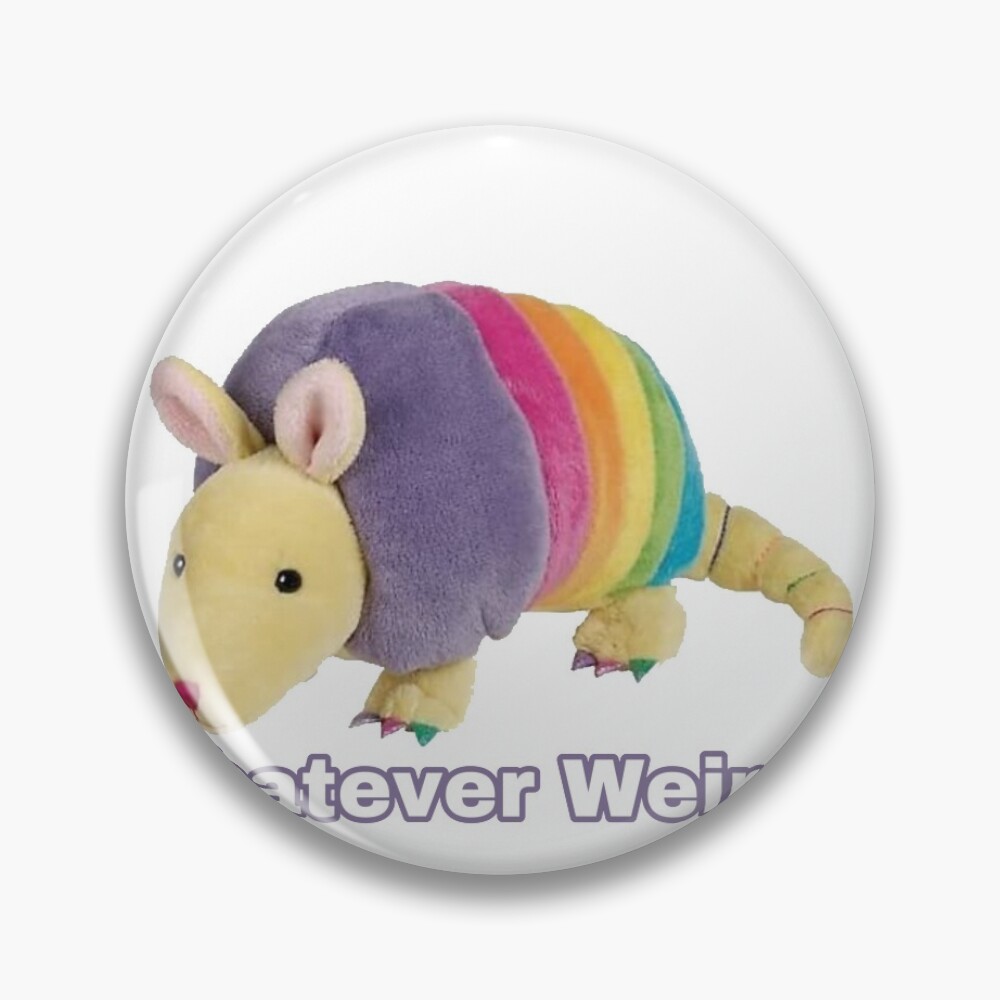Webkinz rainbow armadillo whatever weirdo meme Pin