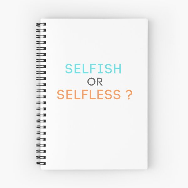 Item preview, selfish or selfless? designed and sold by DareRabbit.