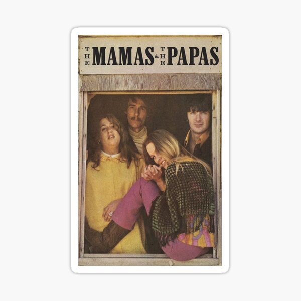 The Mamas And The Papas Stickers Redbubble