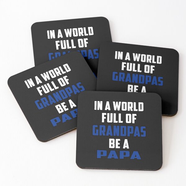 Item preview,  In A World Full Of Grandpas Be A Papa designed and sold by oussimakh.