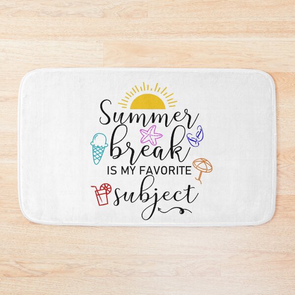 Item preview, Summer Break Is My Favorite Subject- Last Day of School designed and sold by younghopes.