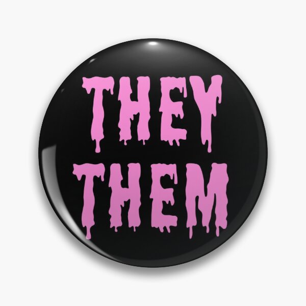 Item preview, They/them trans pronouns pin button pastel pink spooky horror goth designed and sold by nexus-vi.
