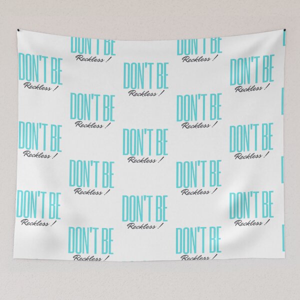 Item preview, don't be reckless designed and sold by DareRabbit.