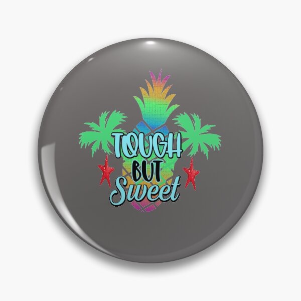 Item preview, Cute Summer Shirt , Tough But Sweet designed and sold by AMZIL-ZA.