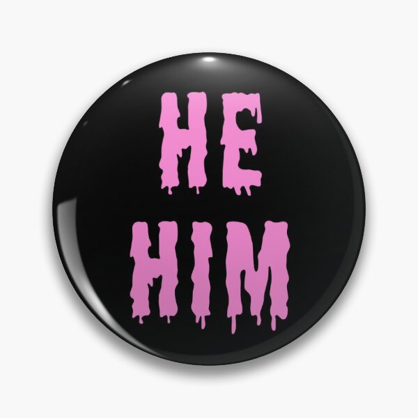Item preview, He/him trans pronouns pin button pastel pink spooky horror goth designed and sold by nexus-vi.