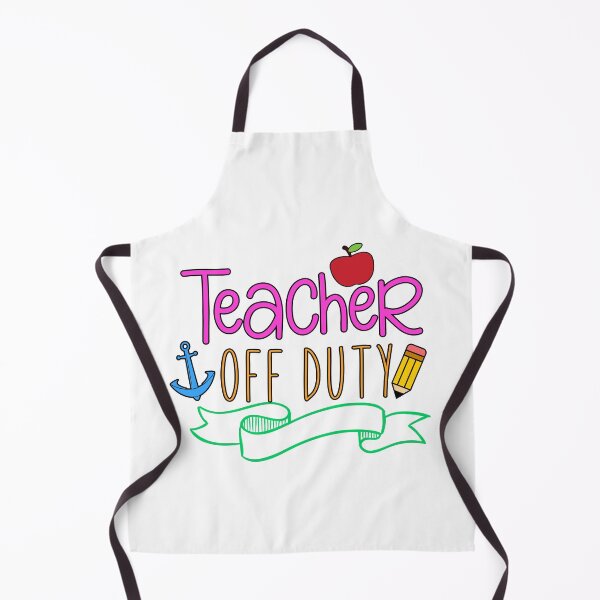 Item preview, Teacher Off Duty- School End designed and sold by younghopes.