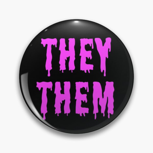 Item preview, They/them trans pronouns pin button pink spooky horror goth designed and sold by nexus-vi.