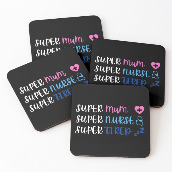 Item preview, Super Mom Super Nurse Super Tired designed and sold by CeciLop.