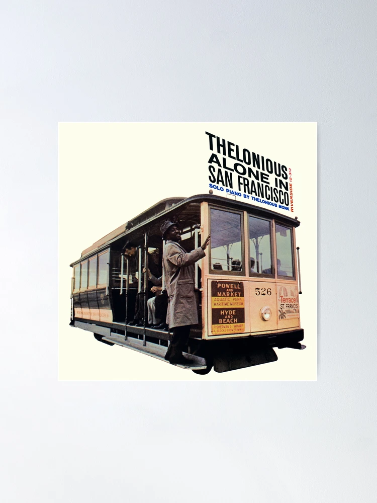 Thelonious Monk: Alone In San Francisco