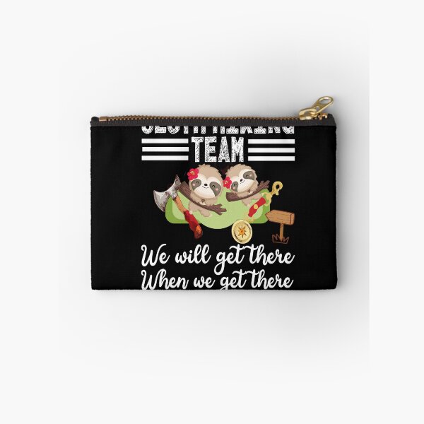 Item preview, Sloth Hiking Team We will Get There When We Get There designed and sold by RS-Collections.