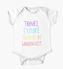 Travel, Explore, Indulge In Wanderlust One Piece - Short Sleeve
