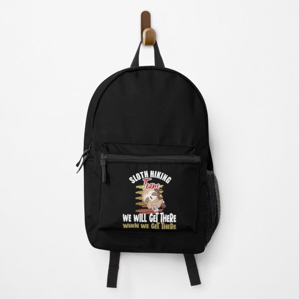 Item preview, Sloth Hiking Team We will Get There When We Get There designed and sold by RS-Collections.